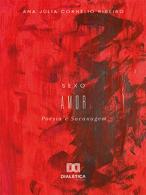 cover image of Sexo Amor Poesia e Sacanagem